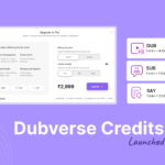 New credit-based Dubverse plans Launched