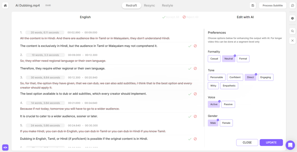 Unparalleled Control: Customize Your TranslationsWhether you're going for a casual vibe, a formal tone, or just pure fun, Dubverse empowers you to retain the original tone, gender, format, or style—or kick it up a notch. Now, revel in unprecedented control over your translated scripts. 🖋️🌟